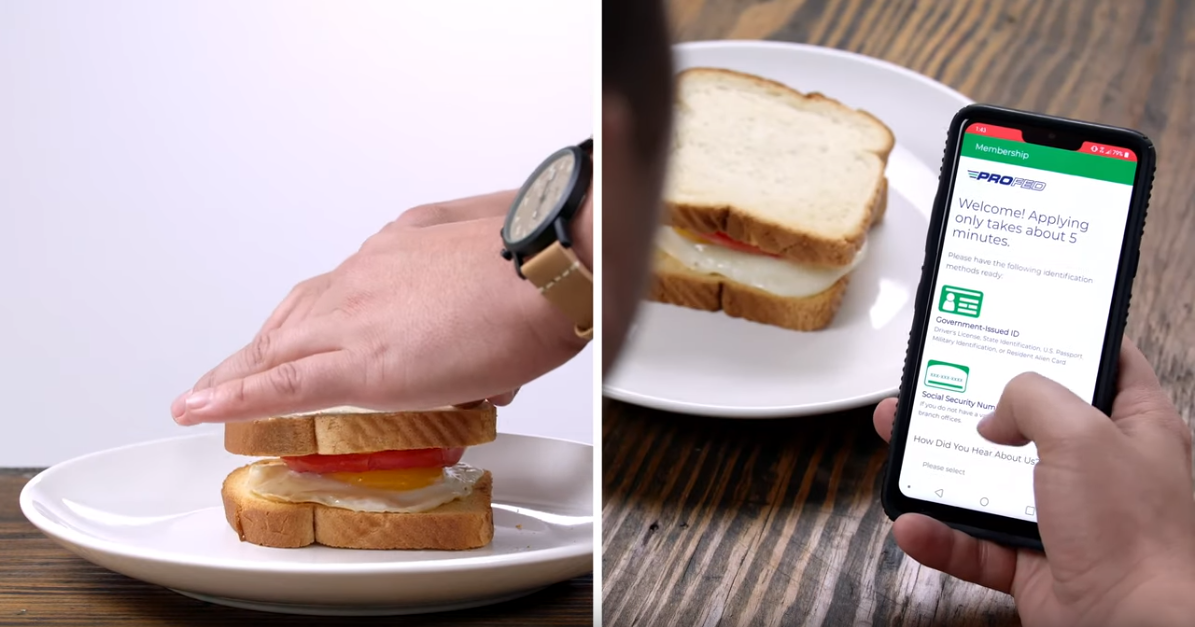 A screenshot of ProFed's advertising video describing how fast it is to open a ProFed account compared to capturing the perfect insta-worthy shot of your egg breakfast sandwich.